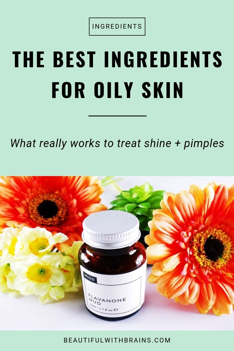 best skincare ingredients for oily skin